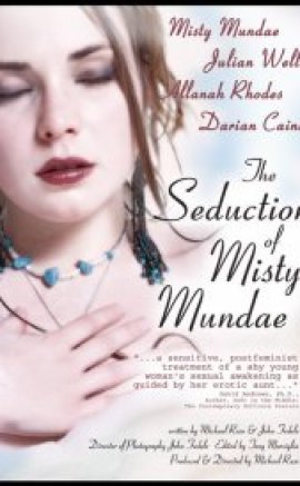 The Seduction of Misty Mundae Erotik izle
